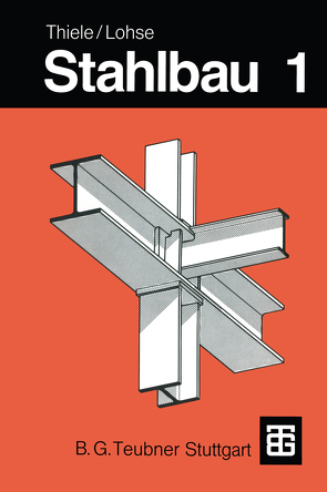 Stahlbau von Lohse,  Wolfram, Thiele,  R