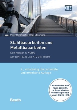 Stahlbauarbeiten und Metallbauarbeiten von Hammacher,  Peter, Steinmann,  Ralf