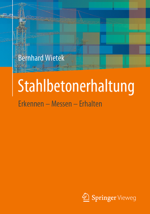 Stahlbetonerhaltung von Wietek,  Bernhard