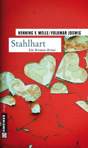 Stahlhart von Joswig,  Volkmar, Melle,  Henning von