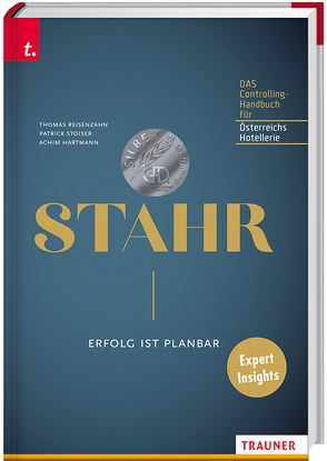 STAHR – Erfolg ist planbar von Hartmann,  Achim, Reisenzahn,  Thomas, Stoiser,  Patrick