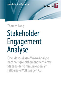 Stakeholder Engagement Analyse von Lang,  Thomas