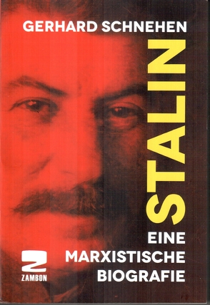 Stalin von Schnehen,  Gerhard