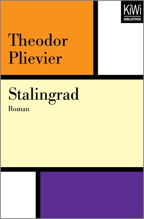 Stalingrad von Müller,  Hans-Harald, Plievier,  Theodor