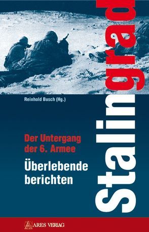 Stalingrad von Busch,  Reinhold