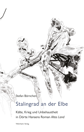 Stalingrad an der Elbe von Börnchen,  Stefan