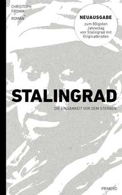 Stalingrad von Fromm,  Christoph