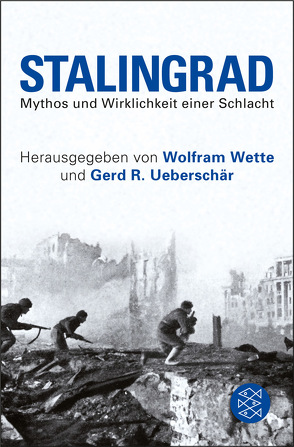 Stalingrad von Ueberschär,  Gerd R, Wette,  Wolfram
