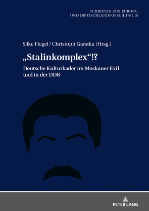 „Stalinkomplex“!? von Flegel,  Silke, Garstka,  Christoph