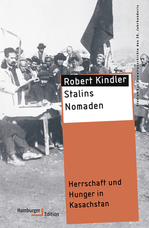 Stalins Nomaden von Kindler,  Robert