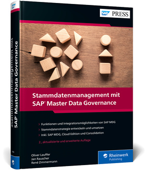 Stammdatenmanagement mit SAP Master Data Governance von Lauffer,  Oliver, Rauscher,  Jan, Zimmermann,  René