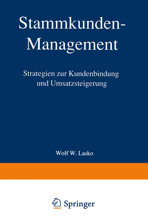 Stammkunden-Management von Lasko,  Wolf