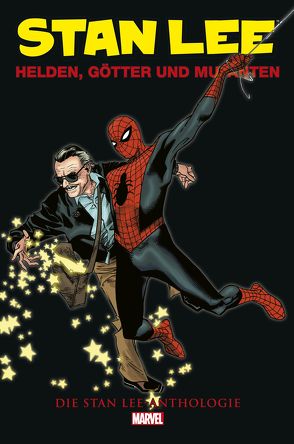 Stan Lee Anthologie von Buscema,  John, Coipel,  Oliver, Colan,  Gene, Ditko,  Steve, Everett,  Bill, Frisch,  Marc-Oliver, Goldberg,  Stan, Kane,  Gil, Kirby,  Jack, Lee,  Stan, Pannor,  Stefan, Rösch,  Alexander, Severin,  Marie, Strittmatter,  Michael, Syska,  Robert, Timm,  Bruce