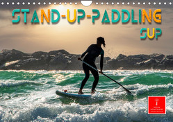 Stand-Up-Paddling SUP (Wandkalender 2023 DIN A4 quer) von Roder,  Peter