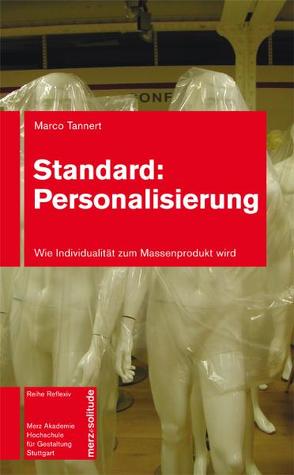 Standard: Personalisierung von Tannert,  Marco