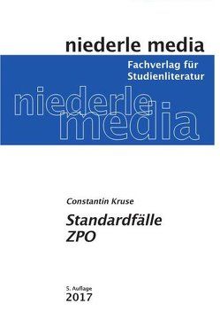 Standardfälle ZPO 2022 von Gödeke,  Sönke, Kruse,  Constantin