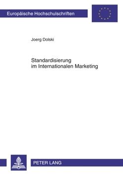 Standardisierung im Internationalen Marketing von Dolski,  Joerg
