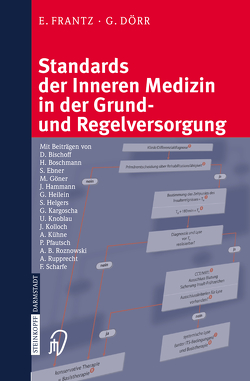 Standards der Inneren Medizin in der Grund- und Regelversorgung von Dörr,  G., Frantz,  E.