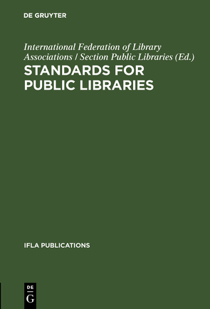 Standards for public libraries von International Federation of Library Associations / Section Public Libraries