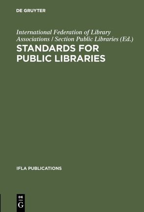 Standards for public libraries von International Federation of Library Associations / Section Public Libraries