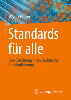 Standards für alle von Fellner,  Werner