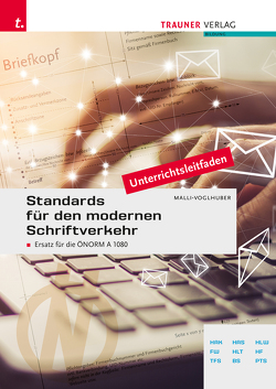 Standards für den modernen Schriftverkehr von Malli-Voglhuber,  Claudia Andrea