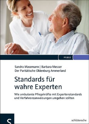 Standards für wahre Experten von Der Paritätische Oldenburg Ammerland, Masemann,  Sandra, Messer,  Barbara