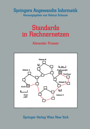 Standards in Rechnernetzen von Prosser,  Alexander