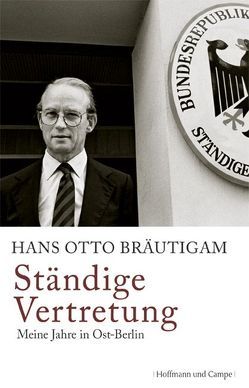 Ständige Vertretung von Bräutigam,  Hans Otto