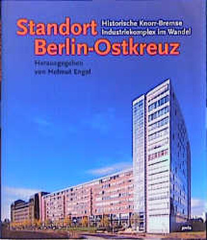 Standort Berlin-Ostkreuz von Engel,  Helmut