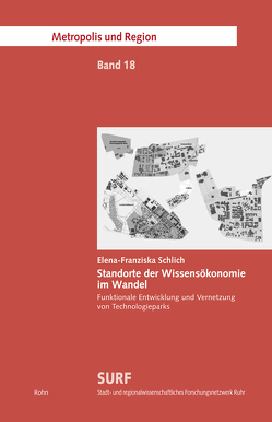 Standorte der Wissensökonomie im Wandel von Schlich,  Elena-Franziska