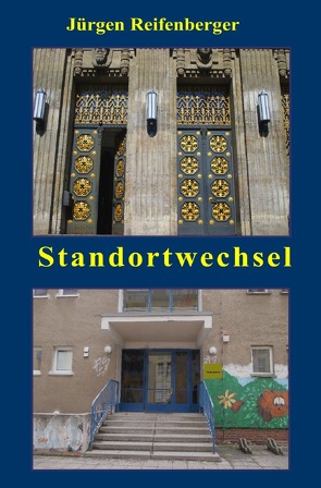 Standortwechsel von Reifenberger,  Jürgen