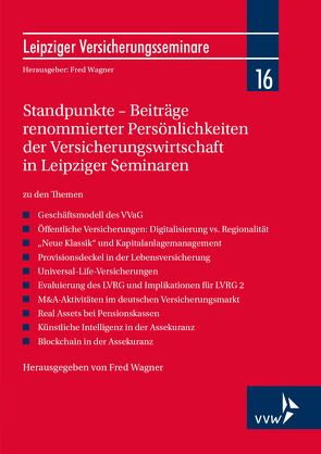 Standpunkte – Beiträge renommierter Persönlichkeiten der Versicherungswirtschaft in Leipziger Seminaren von Wagner,  Fred