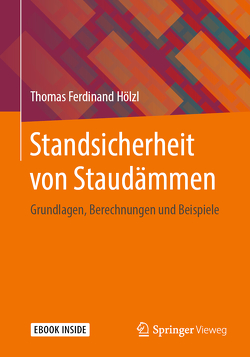 Standsicherheit von Staudämmen von Hölzl,  Thomas Ferdinand
