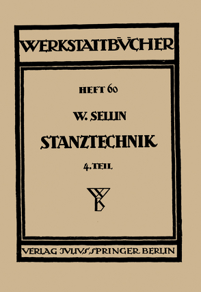 Stanztechnik von Haake,  H., Sellin,  Walter