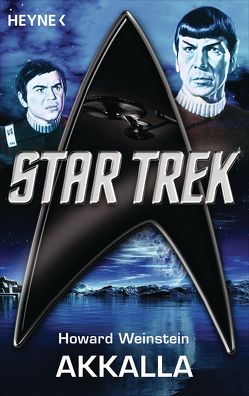 Star Trek: Akkalla von Brandhorst,  Andreas, Weinstein,  Howard
