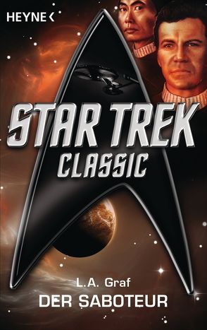 Star Trek – Classic: Der Saboteur von Graf,  L. A., Pusch,  Harald