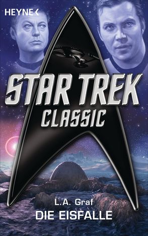 Star Trek – Classic: Die Eisfalle von Graf,  L. A., Kubiak,  Michael