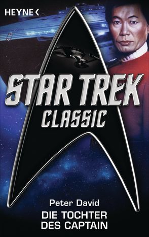Star Trek – Classic: Die Tochter des Captain von David,  Peter, Kempen,  Bernhard