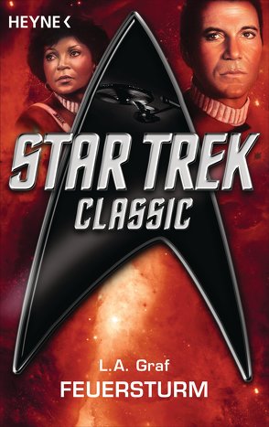 Star Trek – Classic: Feuersturm von Graf,  L. A., Lehmkuhl,  Achim