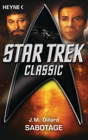 Star Trek – Classic: Sabotage von Dillard,  J. M., Pusch,  Harald