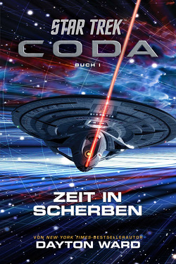 Star Trek – Coda: Zeit in Scherben von Aust,  Katrin, Ward,  Dayton