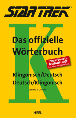 STAR TREK® – Das offizielle Wörterbuch von Litaer,  Lieven L., Okrand,  Marc