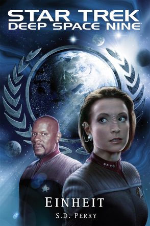 Star Trek – Deep Space Nine 8.10: Einheit von Humberg,  Christian, Perry,  S. D.