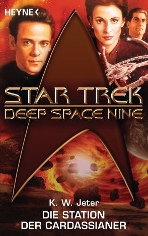 Star Trek – Deep Space Nine: Die Station der Cardassianer von Brandhorst,  Andreas, Jeter,  Kevin Way