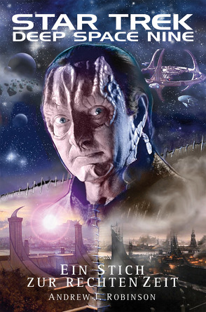 Star Trek – Deep Space Nine: Ein Stich zur rechten Zeit von Klüver Anika, Robinson,  Andrew J.