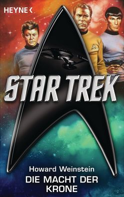 Star Trek: Die Macht der Krone von Maeter,  Hans, Weinstein,  Howard