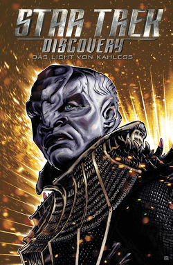 Star Trek – Discovery Comicband 1: Das Licht von Kahless von Beyer,  Kirsten, Johnson,  Mike, Shasteen,  Tony