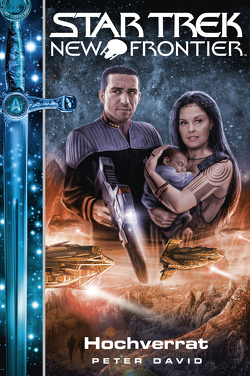 Star Trek – New Frontier 16: Hochverrat von David,  Peter