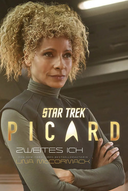 Star Trek – Picard 4: Zweites Ich (Limitierte Fan-Edition) von McCormack,  Una, Pannen,  Stephanie